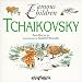 Tchaikovsky (Famous Children)