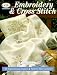 Embroidery & Cross Stitch (Country Crafts)