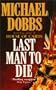 Last Man to Die