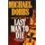 Last Man to Die