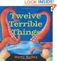 Twelve Terrible Things