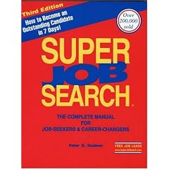 Image: Cover of Super Job Search: The Complete Manual for Job-Seekers Career-Changers
