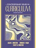 Contemporary Issues in Curriculum (4th Edition)