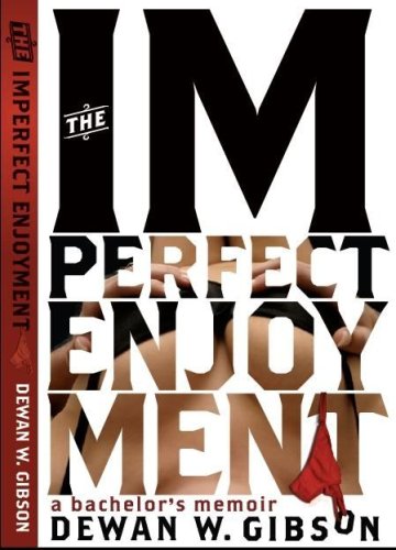 The Imperfect Enjoyment