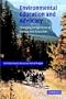 Environmental Education and Advocacy: Changing Perspectives of Ecology and Education
