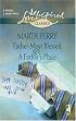 Father Most Blessed/A Father's Place (Love Inspired Classics)