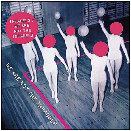 CD-Charts  Collectible : We Are Not the Infadels [VINYL]