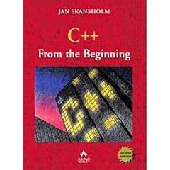 C++ from the Beginning (2nd Edition) (International Computer Science Series)
