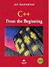 C++ from the Beginning (2nd Edition) (International Computer Science Series)