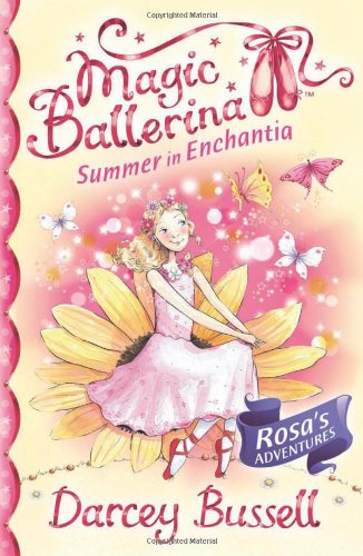 Summer in Enchantia (Magic Ballerina)