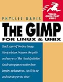 GIMP (Visual QuickStart Guide)