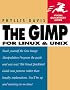 The GIMP (Visual QuickStart Guides)
