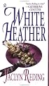 White Heather (Topaz Historical Romance)