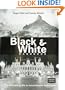 The Black & White Handbook: The Ultimate Guide to Monochrome Techniques Updated Edition