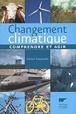 Changement climatique : Comprendre et agir