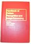 Handbook of Pattern Recognition and Image Processing, Vol. 1 (Handbooks in Science and Technology)