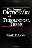 Westminster Dictionary of Theological Terms