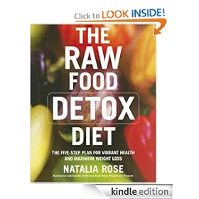 The Raw Food Detox Diet