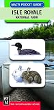 Mac's Pocket Guide: Isle Royal National Park (Mac's Pocket Guides)