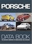 Porsche Data Book: The definitive reference to specifications and statistics