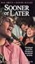 Sooner Or Later [VHS]