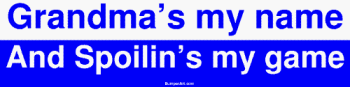 Cover image : Grandma's my name And Spoilin's my game MINIATURE Sticker