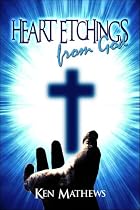 Heart Etchings from God