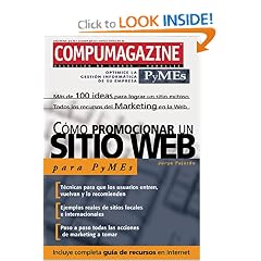 Como Promocionar un Sitio Web / Web Site para PyMEs / SMEs: Compumagazine PyMEs, en Espanol / Spanish (Spanish Edition)