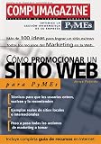 Como Promocionar un Sitio Web / Web Site para PyMEs / SMEs: Compumagazine PyMEs, en Espanol / Spanish (Compumagazine Pymes)