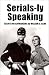 Serials-Ly Speaking: Essays on Cliffhangers