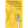 Swords and Daggers: An Illustrated Handbook