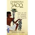 Que la vie est douce � l'ombre des palmes : Derni�res nouvelles d'Egypte
