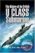The History of the British U Class Submarine