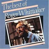 Best of Roger Whittaker - Roger Whittaker