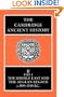The Cambridge Ancient History Volume 2, Part 1: The Middle East and the Aegean Region, c.1800-1380 BC