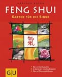 Feng Shui, Garten f�r die Sinne