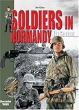 Soldiers in Normandy - the Germans