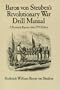 Baron Von Steuben's Revolutionary War Drill Manual: A Facsimile Reprint of the 1794 Edition (Dover Military History, Weapons, Armor)