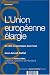 L'Union europeenne elargie : Un defi economique pour tous