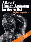 Atlas of Human Anatomy for the Artist (Galaxy Books) Atlas of Human Anatomy for the Artist (Galaxy Books)