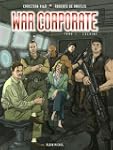 War Corporate, Tome 1 : Coca�ne