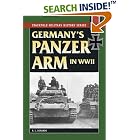 Click here to buy Germany's Panzer Arm in World War II (Stackpole Military History) by  R. L. Dinardo.