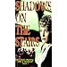 Shadows on the Stairs [VHS]