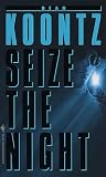 Seize the Night (Dean Koontz)