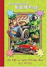 My Life as Alien Monster Bait (The Incredible Worlds of Wally McDoogle)