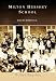 Milton Hershey School (Campus History) (The Campus History Series)