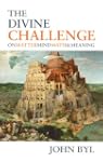 Divine Challenge: On Matter, Mind, Ma...