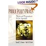 Public Policy Praxis - Theory and Pragmatism: A Case Approach