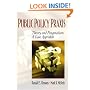 Public Policy Praxis - Theory and Pragmatism: A Case Approach