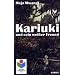 Kariuki und sein wei�er Freund: Eine Erz�hlung aus Kenia
